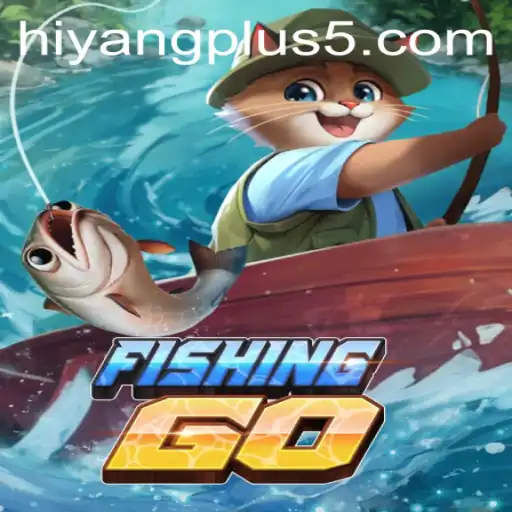 Dive into the Exciting World of FishingGO with Hiyang Plus